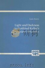 Light and Darkness in Gottfried Keller's《Der grüne Heinrich》（1976 PDF版）