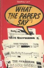 WHAT THE PAPERS SAY:A selection of newspaper extracts for language practice（1981 PDF版）