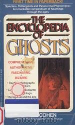 THE ENCYCLOPEDIA OF GHOSTS   1984  PDF电子版封面  0380714841  DANIEL COHEN 