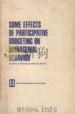 Some Effects of Participative Budgeting on Managerial Behavior（1975 PDF版）