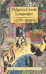 Pidgin and Creole Languages   1988  PDF电子版封面  0582296471   