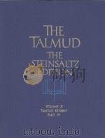 THE TALMUD  THE STEINSALTZ  EDITION  VOLUME  10  TRACTATE KETUBOT  PART 4   1994  PDF电子版封面  0394576659  Rabbi Adin Steinsaltz 