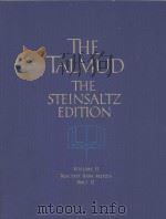 THE TALMUD  THE STEINSALTZ  EDITION  VOLUME  2  TRACTATE BAVA METZIA  PART  2   1990  PDF电子版封面  0394582330  Rabbi Adin Steinsaltz 