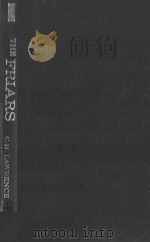 THE FRIARS THE IMPACT OF THE EARLY MENDICANT MOVEMENT ON WESTERN SOCIETY   1994  PDF电子版封面  0582056330  C.H.LAWRENCE 
