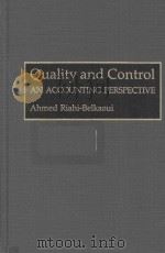 Quality and Control:an Accounting Perspective   1993  PDF电子版封面  0899307671  Ahmed Riahi-Belkaoui 
