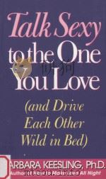 Talk Sexy to the One You Love and Drive Each Other Wild in Bed（1996 PDF版）