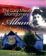 The Lucy Maud Montgomery Album   1999  PDF电子版封面  9781554550739   