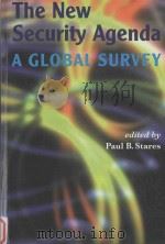 The New Security Agenda:A Global Survey   1998  PDF电子版封面  4889070141  Paul B.Stares 