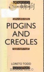 Pidgins and Creoles   1990  PDF电子版封面  0415053110  Loreto Todd 