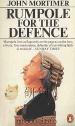 Rumpole for the Defence   1982  PDF电子版封面  014006060X  John Mortimer 
