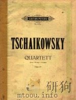 Quartett D dur-D major-re majeur Opus 11=柴可夫斯基：弦乐四重奏 D长调作品11号     PDF电子版封面    Tschaikowsky 