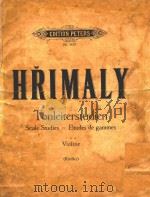 Tonleiter Studien fur Violine(Kuchler)=赫里马利小提琴音阶练习曲   1954  PDF电子版封面    J.Hrimaly 