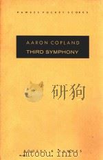 Third Symphony=第三交响乐   1947  PDF电子版封面    Aaron Copland 