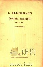 Sonata cis-moll op.27 nr 2 Na Fortepian（ PDF版）