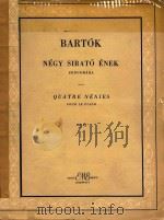 Negy Sirato Enek Zongorara=检款四首   1955  PDF电子版封面    Bartok 