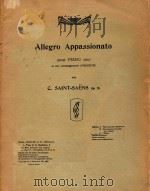 Allegro Appassionate pour piano piano seul     PDF电子版封面    C.Saint-Saens 