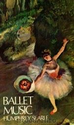 BALLET MUSIC AN INTRODUCTION=芭蕾舞的音乐（1958 PDF版）