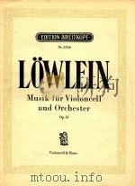 大提琴和乐队的音乐(改编为大提琴和钢琴)     PDF电子版封面    劳莱因 