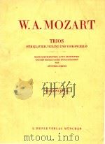 TRIOS=莫扎特钢琴三重奏曲集   1978  PDF电子版封面    W.A.MOZART 