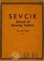 The school of bowing technic     PDF电子版封面    Ottakar Sevcik 