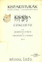 KADOSA PAL=卡多隆：弦乐四重奏和室内乐队协奏曲（ PDF版）