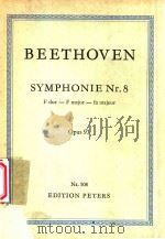 SYMPHONIE Nr.8 F dur-F major-fa majeur Opus 93=第八交响乐     PDF电子版封面    Beethoven 