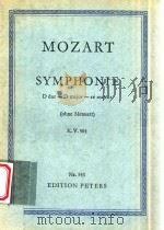Symphonie D dur-D major-re majeur K.V.504=莫扎特：D大调交响乐     PDF电子版封面    Mozart 