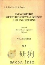 Encyclopedia of environmental science and engineering   1983  PDF电子版封面  0677064306  J.R.Pfafflin ; E.N.Ziegler 