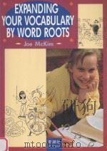 Expanding Your Vocabulary by Word Roots（1994 PDF版）