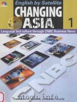English by Satellite  Changing Aisa 1:Language and Culture through CNBC Business News   1999  PDF电子版封面  4895852946   