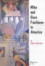 Mika and Goro Footloose in America  美香と五郎のアメリカぶらり旅   1997  PDF电子版封面  4803411883  ROBERT RED-BAER 