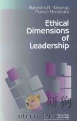 Ethical Dimensions of Leadership   1996  PDF电子版封面  0803957874  Rabindra N.Kanungo，Manuel Mend 