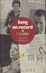 Song on Record 1  Lieder   1986  PDF电子版封面  0521268443  Alan Blyth 