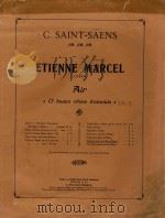 ETIENNE MARCEL air《O beaux reves evanouis》（附分谱）   1955  PDF电子版封面    C.SAINT-SAENS 