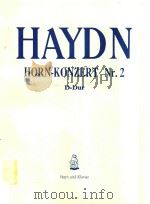 HORN-Konzert Nr.2 D-Dur Horn und Klavier=海顿第二圆号协奏曲     PDF电子版封面    HAYDN;Klavierauszug und Kadenz 