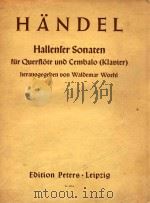 三支哈勒长笛与钢琴奏鸣曲(外文)     PDF电子版封面    Georg Friedrich Handel 