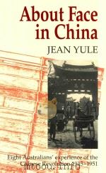 about face in china jean yule   1947  PDF电子版封面  1864070404   