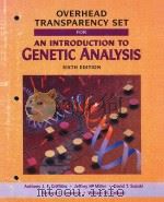 Overhead transparency set for An introduction to genetic analysis sixth edition     PDF电子版封面  0716727862  Anthony J.F.Griffiths ; Jeffre 