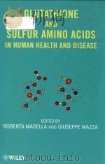 Glutathione and sulfur amino acids in human health and disease（ PDF版）