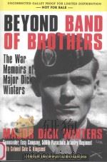 Beyond Band of Brothers     PDF电子版封面    Major Dick Winters，Cole C.King 