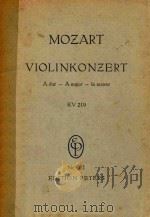 Violinkonzert A dur-A major-la majeur KV 219   1987  PDF电子版封面    MOZART 