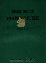 PIANO MUSIC   1974  PDF电子版封面    ERIK SATIE 