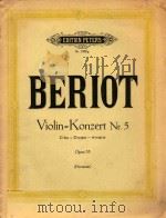 Violin=Konzert D dur-D major-re majeur Opus 55     PDF电子版封面    Beriot 