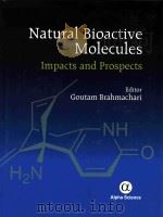 natural bioactive molecules impacts and prospects     PDF电子版封面     