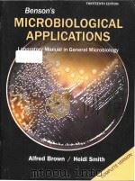 bensons microbiological applications laboratory manual in general microbiology thirteenth edition     PDF电子版封面     