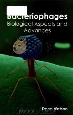bacteriophages biological aspects and advances   PDF电子版封面     