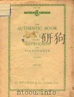 THE AUTHENTIC BOOK OF SCALES AND ARPEGGIOS FOR PIANO FORTE   1734  PDF电子版封面    G.RICORDI 