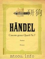 Concerto grosso Opus 6 Nr.7     PDF电子版封面    Handel 