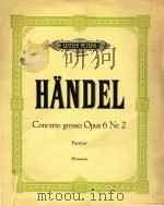 Concerto grosso Opus 6 Nr.2     PDF电子版封面    Handel 