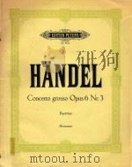 Concerto grosso Opus 6 Nr.3     PDF电子版封面    Handel 